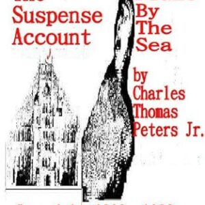 The Suspense Account & Flame By The Sea